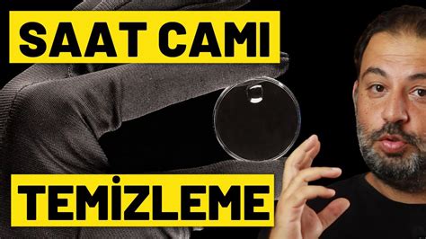 Saat Camı Çizik Giderme ve Saat Cam Çeşitleri 